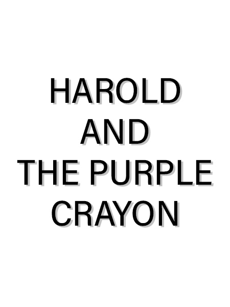 Harold and the Purple Crayon