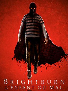 Brightburn : L'enfant du mal