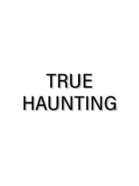 True Hauting