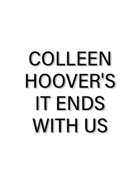 Colleen Hoover's it ends with us