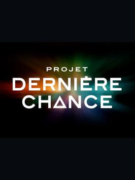 Projet dernière chance